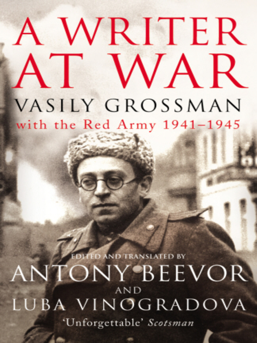 Title details for A Writer At War by Vasily Grossman - Available